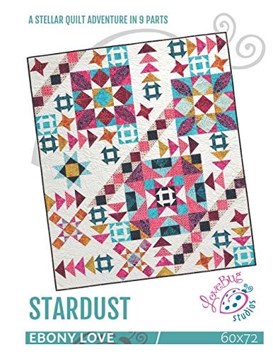 Stardust A Quilt Adventure in 9 Parts