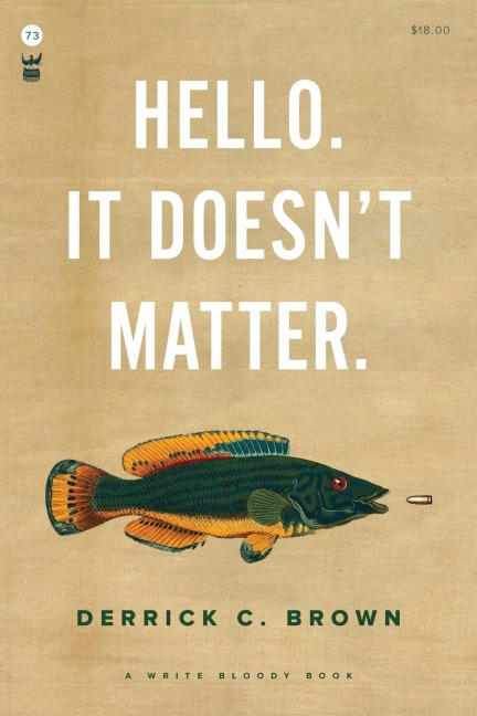 Hello. It Doesnt Matter.