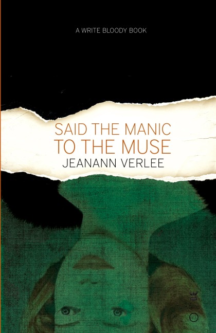 Said The Manic To The Muse