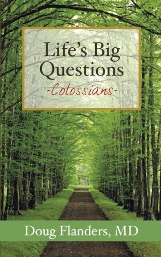Life's Big Questions Colossians