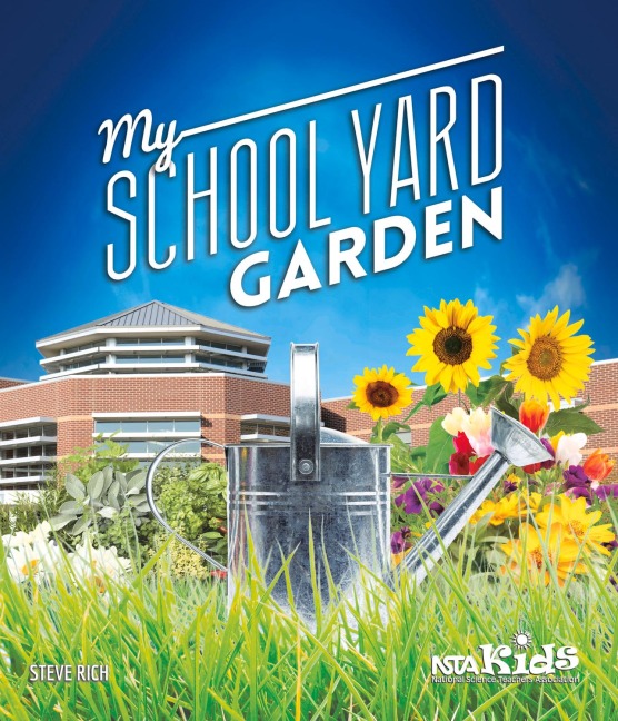 My School Yard Garden