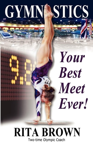 Gymnastics Your Best Meet Ever!