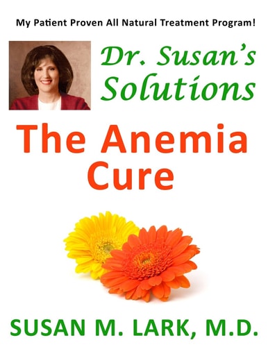 Dr. Susan's Solutions The Anemia Cure