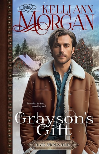 Grayson's Gift Silver Springs Series Book 3