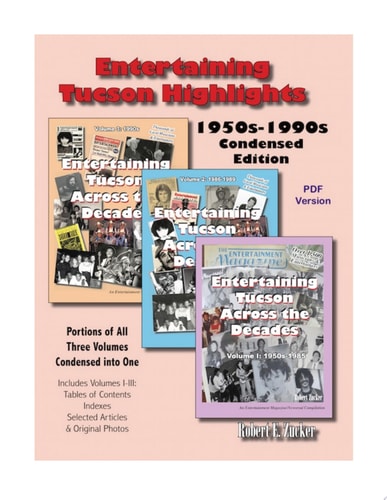 Entertaining Tucson Highlights, Volume 4 1950s-1990s