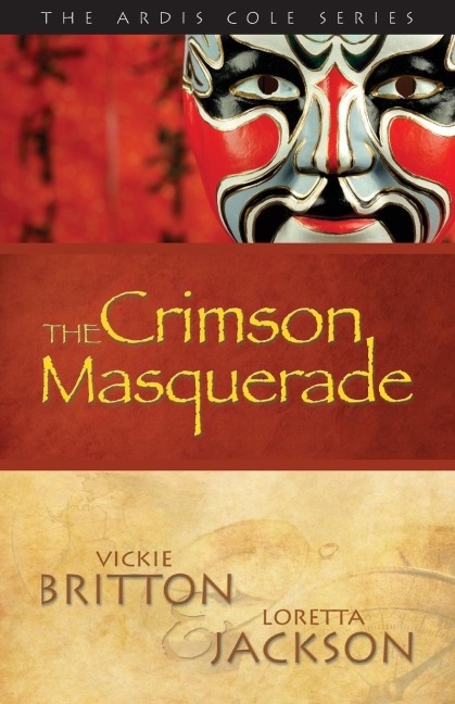 The Crimson Masquerade: Book 3