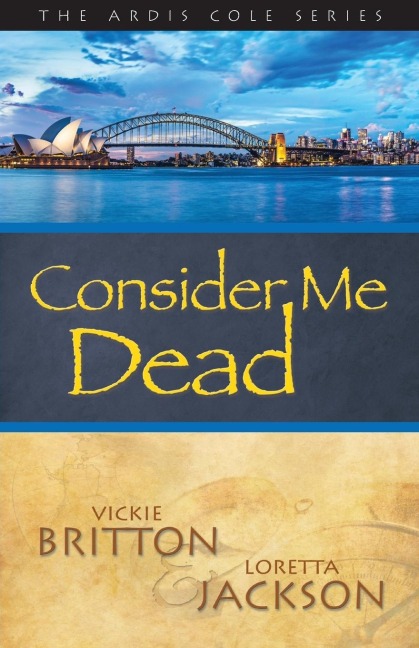 Consider Me Dead: Book 8