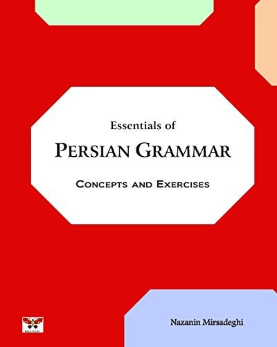 Essentials of Persian Grammar Concepts and Exercises
