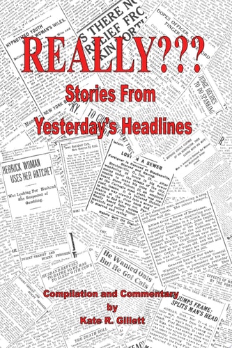 Really??? Stories From Yesterday's Headlines