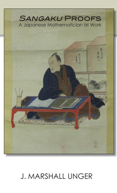 Sangaku Proofs: A Japanese Mathematician at Work
