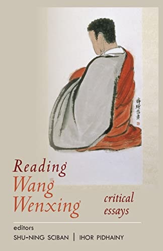 Reading Wang Wenxing Critical Essays