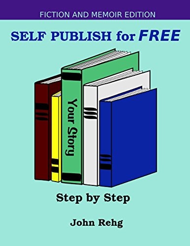Self Publish for FREE Step by Step