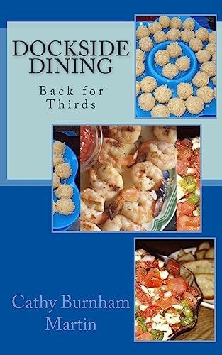 Dockside Dining Back for Thirds: Back for Thirds