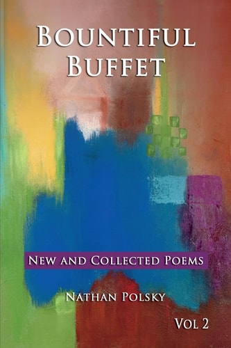 Bountiful Buffet New and Collected Poems