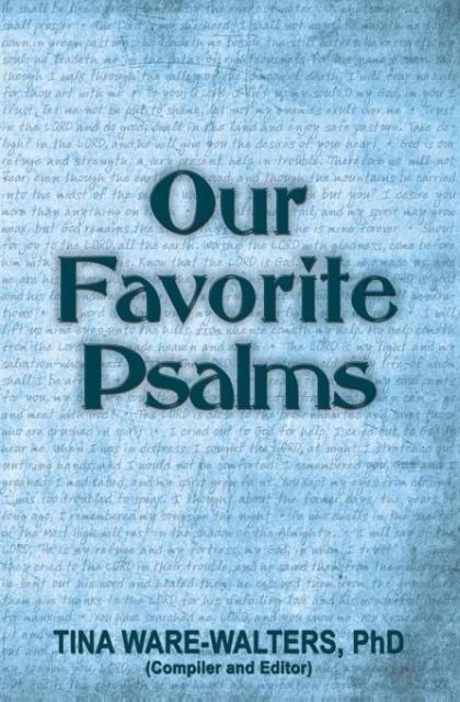 Our Favorite Psalms: Food for Your Soul (Volume 2)
