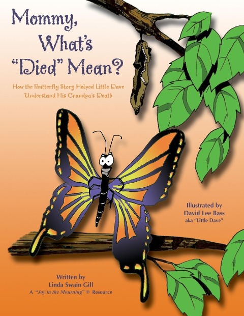 Mommy, Whats Died Mean?
