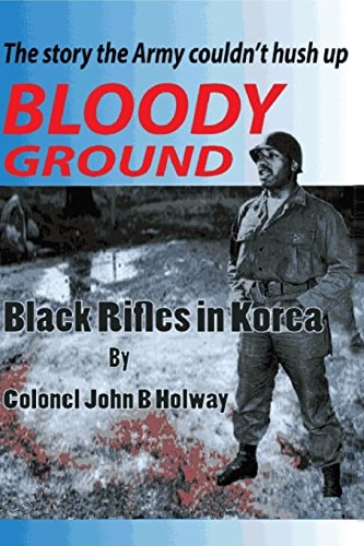 Bloody Ground Black Rifles in Korea