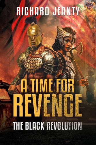 A Time For Revenge The Black Revolution