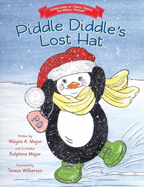 Adventures of Piddle Diddle, The Widdle Penguin    Piddle Diddles Lost Hat