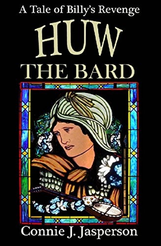 Huw the Bard A Tale of Billy's Revenge
