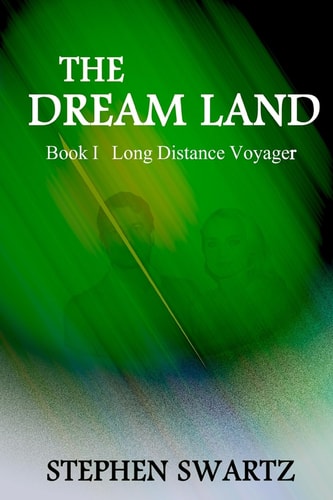 The Dream Land Book I: Long Distance Voyager