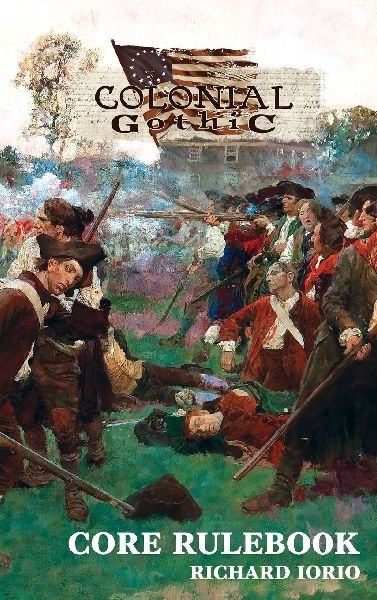 Colonial Gothic Rulebook: Fourth Edition
