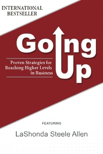Going Up Proven Strategies for Reaching Higher Levels in Business