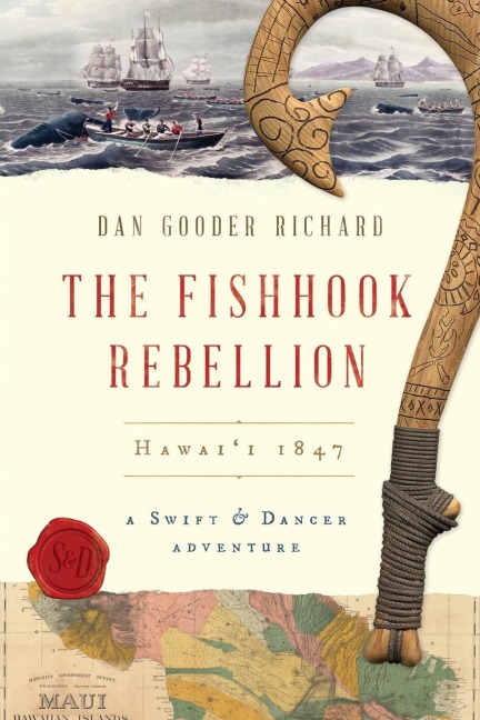 The Fishhook Rebellion: Hawaii 1847