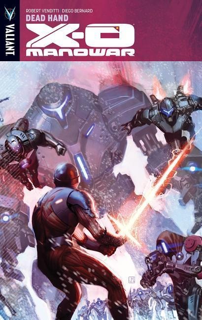X-O Manowar, Volume 9: Dead Hand