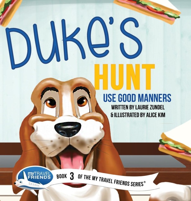 Dukes Hunt: Use Good Manners