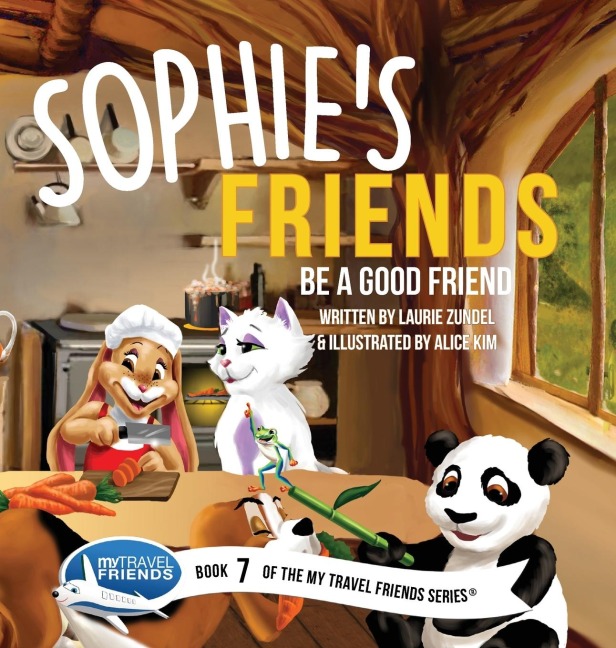 Sophies Friends: Be a Good Friend