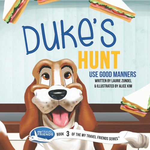 Duke's Hunt Use Good Manners