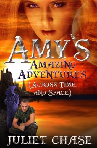 Amy's Amazing Adventures (Across Time and Space)