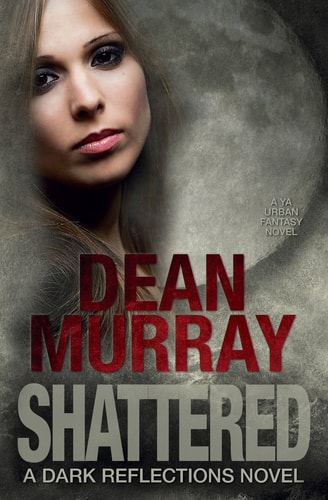 Shattered (Dark Reflections)