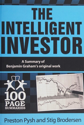 The Intelligent Investor 100 Page Summary