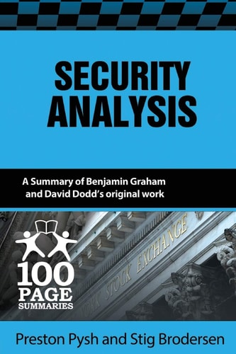 Security Analysis 100 Page Summary