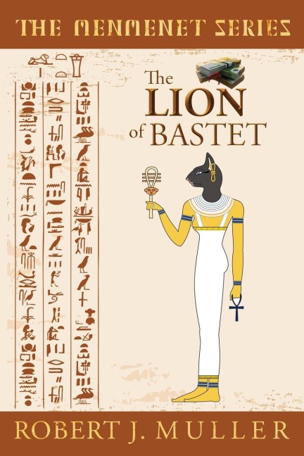 The Lion of Bastet: A Menmenet Alternate History Mystery