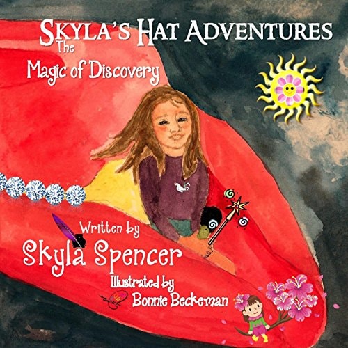 Skyla's Hat Adventures The Magic of Discovery