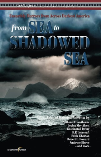 Candle Game (TM) From Sea to Shadowed Sea: Unearthly Horrors from Across Darkest America