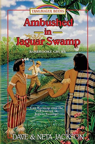 Ambushed in Jaguar Swamp Introducing Barbrooke Grubb