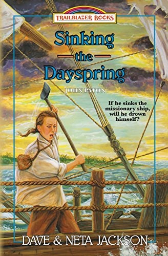 Sinking the Dayspring Introducing John Paton