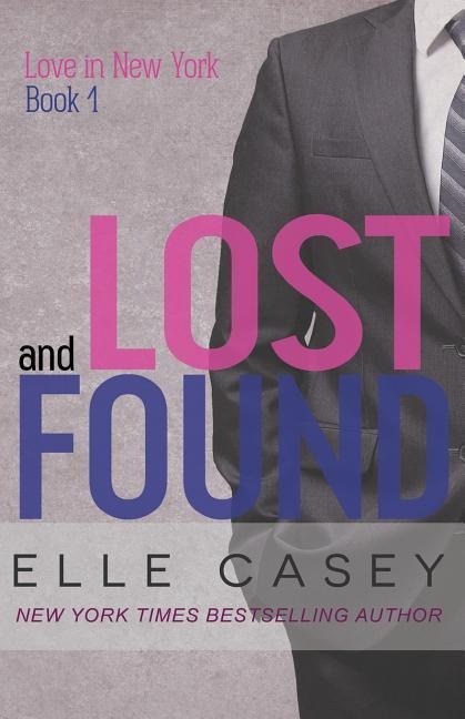 Love In New York (Book 1): Lost and Found