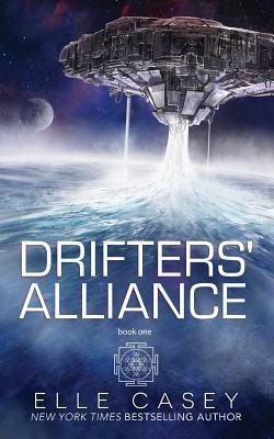 Drifters Alliance: Book One