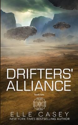 Drifters Alliance: Book Two