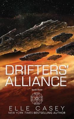 Drifters Alliance: Book Three