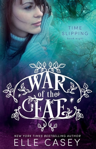 War of the Fae (Book 8, Time Slipping)