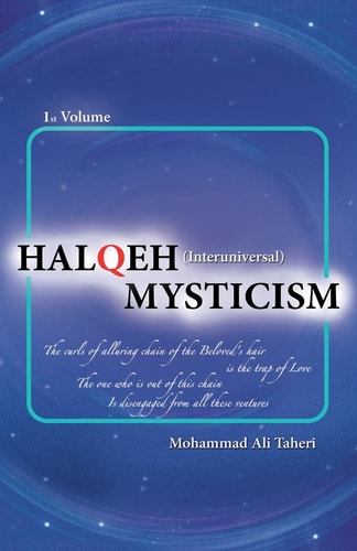 Halqeh Mysticism (Interuniversal Mysticism)