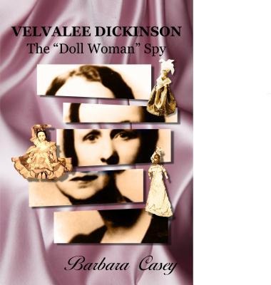 Velvalee Dickinson: The doll Woman Spy