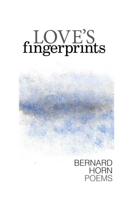Loves Fingerprints: Poems