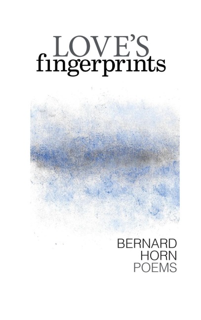 Loves Fingerprints: Poems